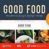 Good Food Theme GPL 1.3.1 Recipe Magazine & Food Blogging Theme 1 Good Food Theme GPL Recipe Magazine & Food Blogging Theme