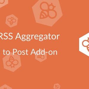 WP RSS Aggregator Feed to Post Addon GPL