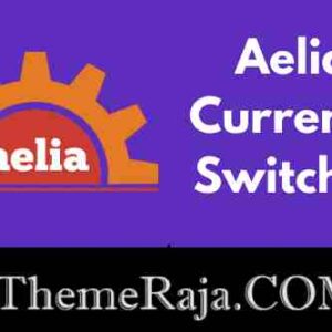 Aelia Currency Switcher for WooCommerce GPL Plugin