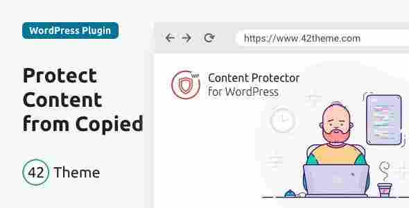 Content Protector for WordPress GPL Plugin – Prevent Your Content from Being Copied