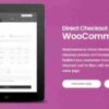 Direct Checkout for WooCommerce Pro