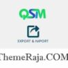 QSM Export & Import Addon GPL 1.0.12 Plugin 1 QSM Export & Import Addon GPL Plugin