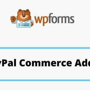 Wpforms paypal commerce addon gpl plugin free, Wpforms paypal commerce addon gpl plugin download, wpforms payment gateway, wpforms support, wpforms pricing, wpforms documentation, wpforms lifetime, WPForms PayPal Commerce Addon GPL Plugin