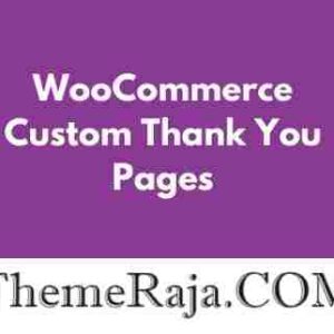 WooCommerce Custom Thank You Pages GPL Plugin