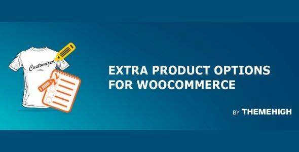 WooCommerce Extra Product Options Pro GPL Plugin Themehigh