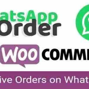 WooCommerce WhatsApp Order GPL Plugin – Receive Orders using WhatsApp – WooCommerce Plugin