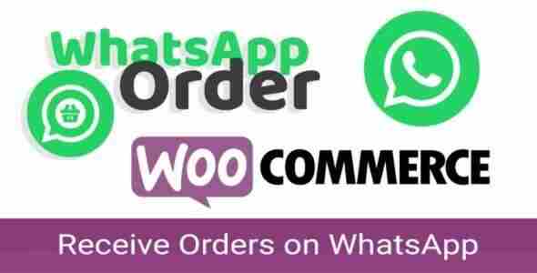WooCommerce WhatsApp Order GPL Plugin – Receive Orders using WhatsApp – WooCommerce Plugin