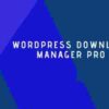 WordPress Download Manager Pro GPL 6.7.2 Plugin 1 WordPress Download Manager Pro GPL Plugin