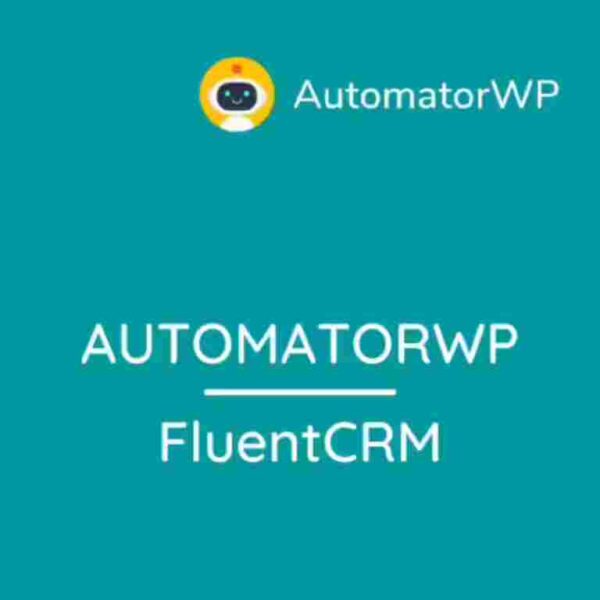 AutomatorWP FluentCRM Addon GPL Plugin