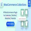 Docket WooCommerce Collections Wishlist Watchlist – WordPress Plugin