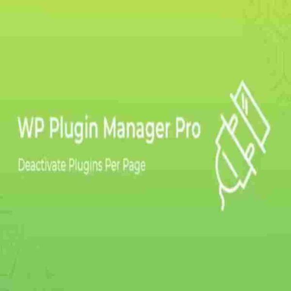 WP Plugin Manager Pro GPL – Deactivate Plugins Per Page