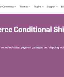 WooCommerce Conditional Shipping & Payments GPL Plugin