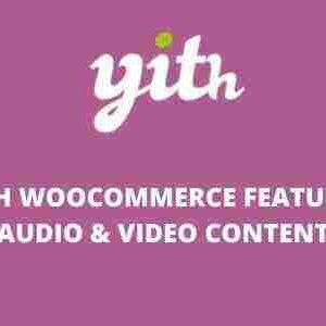 YITH WooCommerece Featured Audio Video Content GPL Plugin