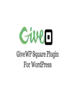 GiveWP Square Gateway GPL Plugin