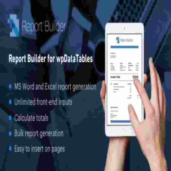 Report Builder add-on for wpDataTables GPL Plugin