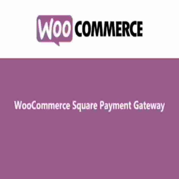 WooCommerce Square Payment Gateway GPL Plugin