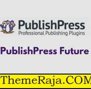 PublishPress Future Pro GPL Plugin