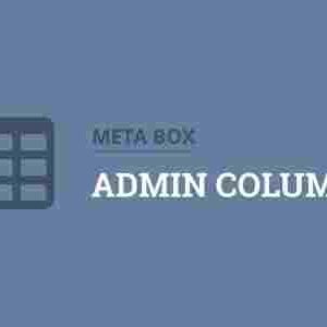 Meta Box Admin Columns Addon GPL Plugin