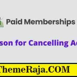Paid Memberships Pro Reason for Cancelling Addon GPL Plugin