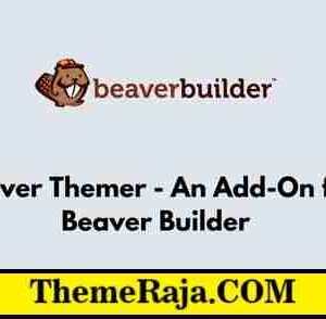 Beaver Themer GPL An Add-On for Beaver Builder