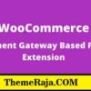 WooCommerce Payment Gateway Based Fees Extension 5.2 1 WooCommerce Payment Gateway Based Fees Extension