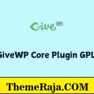 GiveWP GPL Core Simplify Your Fundraising, Amplify Your Mission
