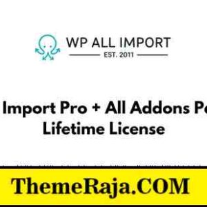 WP All Import Pro All Addons Package Lifetime License Low Price Activation