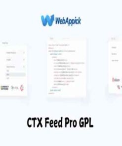 CTX Feed Pro GPL WooCommerce Product Feed Manager