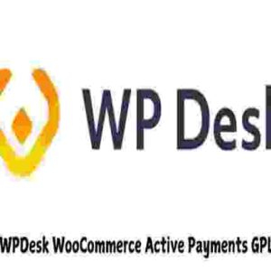 WPDesk WooCommerce Active Payments GPL
