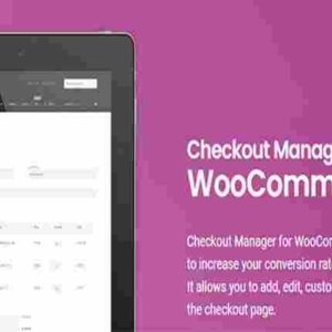 WooCommerce Checkout Manager PRO GPL