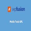 Media Tools GPL WP Fusion