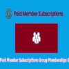 Paid Member Subscriptions Group Memberships GPL 1.1.4 1 Paid Member Subscriptions Group Memberships GPL