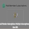 Paid Member Subscriptions Multiple Subscriptions Per User GPL