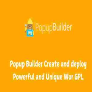 Popup Builder Create and deploy Powerful and Unique Wor GPL