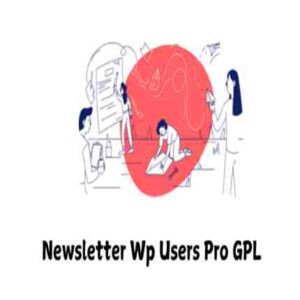 Newsletter Wp Users Pro GPL