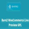 Barn2 WooCommerce Live Preview GPL