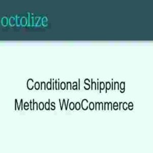 Conditional Shipping Methods WooCommerce Plugin GPL