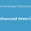 Download Monitor Enhanced Metrics GPL